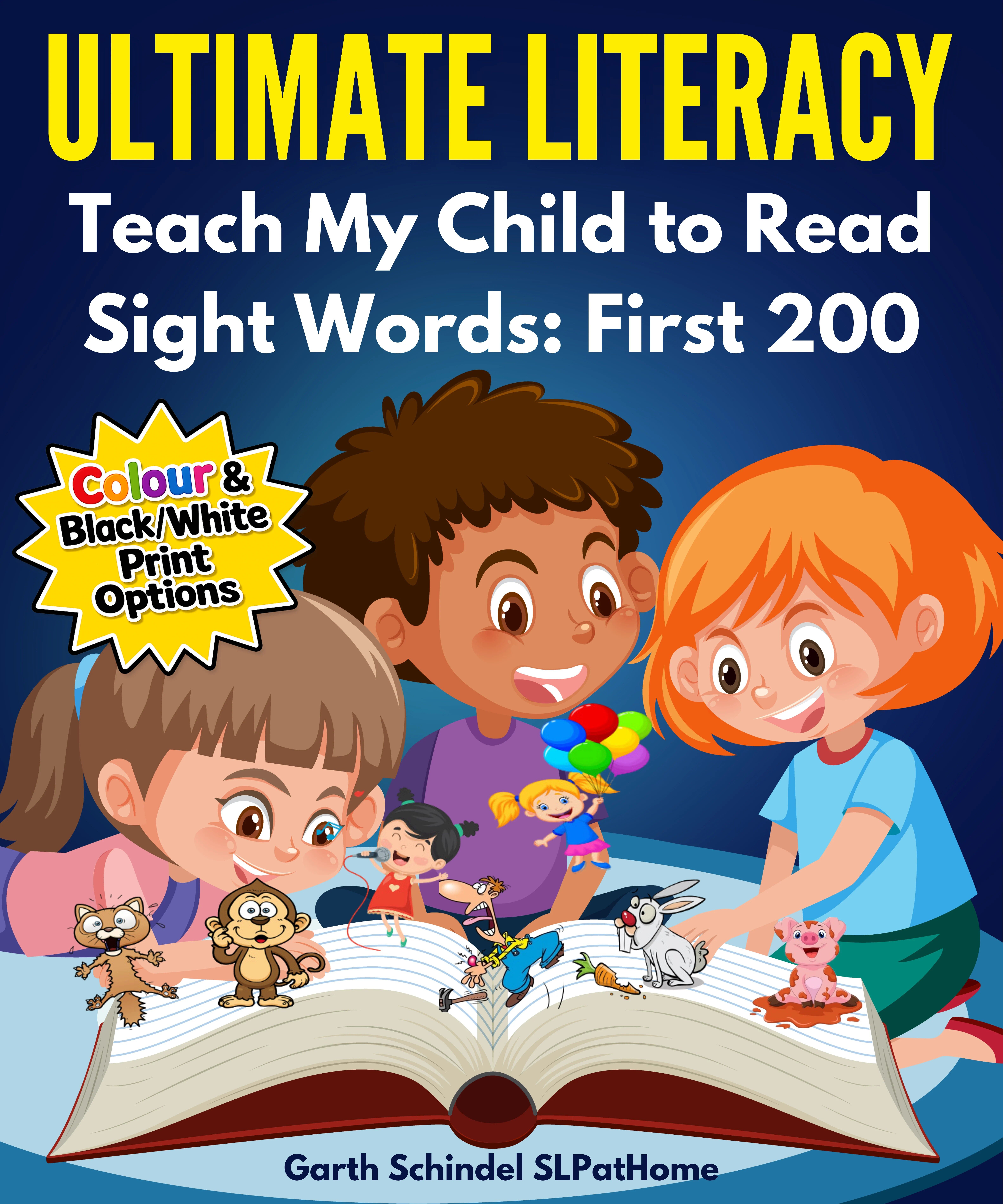 Teach My Child to Read. Fry's Sight Words: First 200